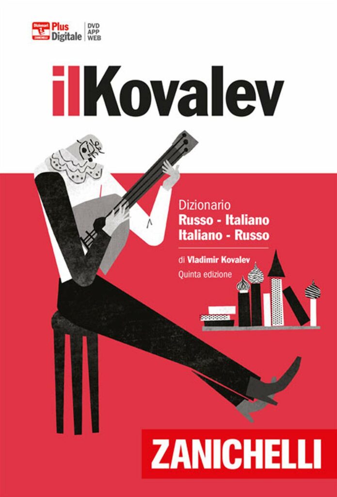 Il dizionario Kovalev russo-italiano e italiano-russo Zanichelli